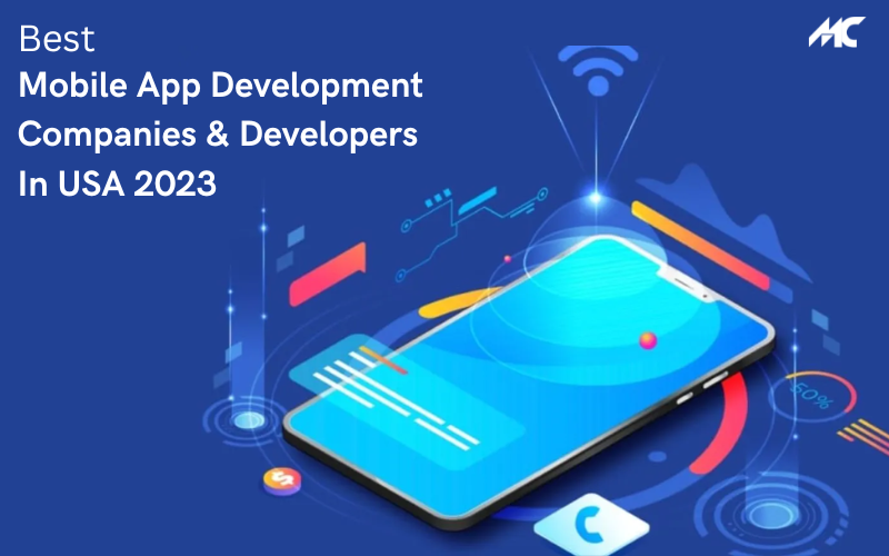 Best Mobile App Development Companies & amp Developers In USA 2023