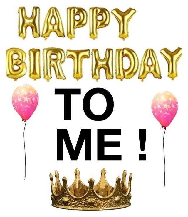 Happy Birthday To Me Dp