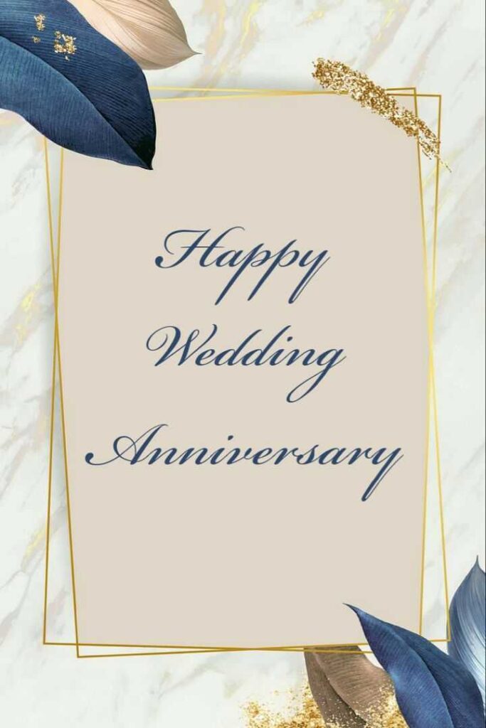 Happy Wedding Anniversary